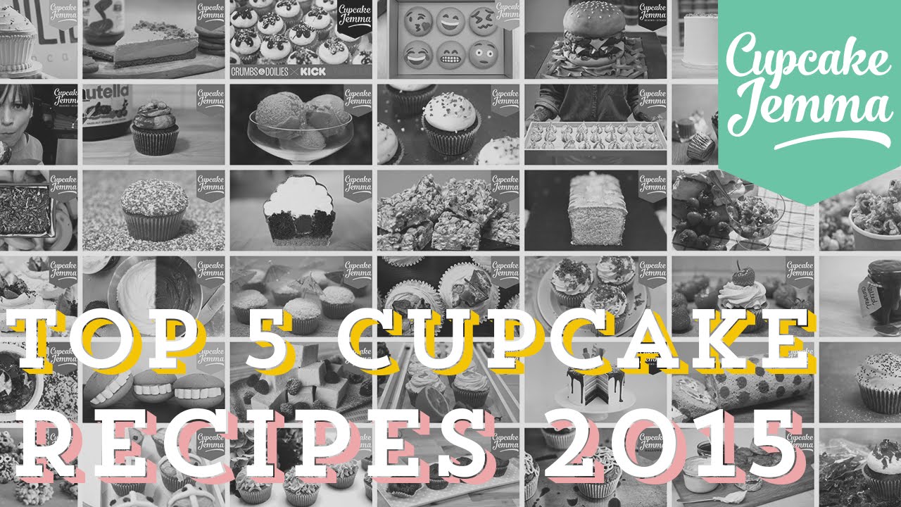 Top 5 Cupcake Recipes of 2015 | Cupcake Jemma | CupcakeJemma