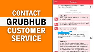 How To Contact Grubhub Customer Service (2024)