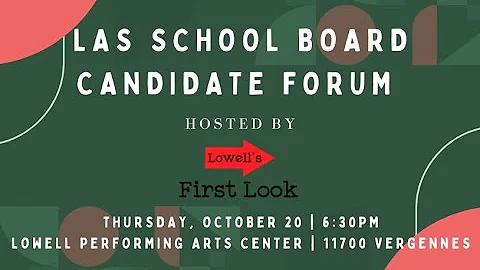LAS School Board Candidate Forum
