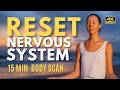 15 Min Guided Meditation (Body Scan) to Reset Your Nervous System - Release Stress and Tension [4K]