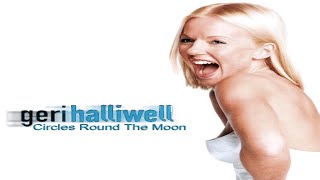 Geri Halliwell - Circles Round The Moon (Almighty Mix)