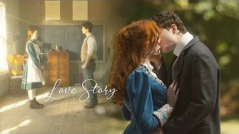Anne & Gilbert - Love Story