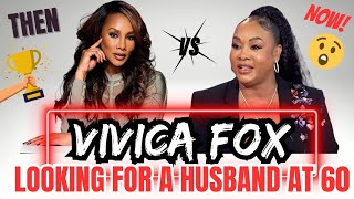 Vivica Fox Looking For A Husband At 60 😫