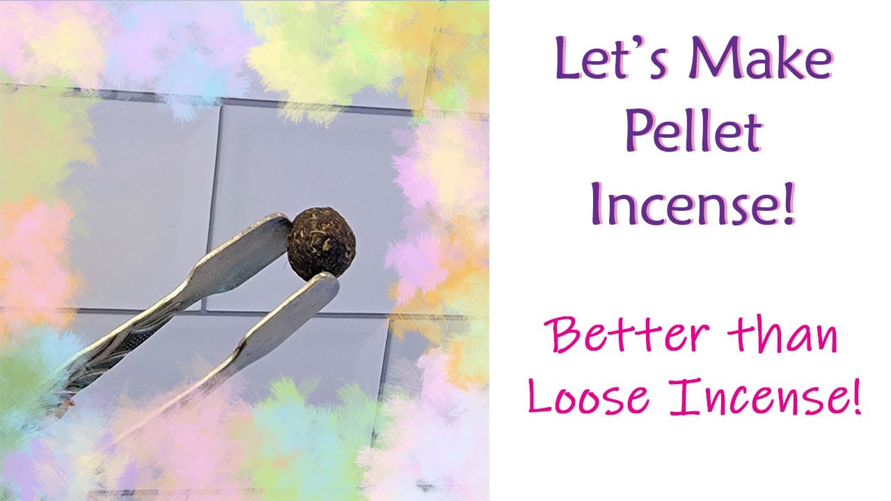 DIY Pellet Incense Recipe for Positivity and Contentment YouTube