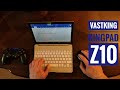 Vastking Kingpad Z10 Tablet Review