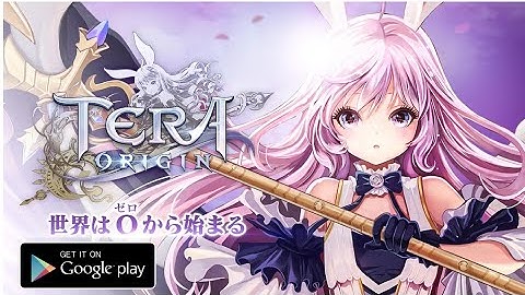 TERA ORIGIN - Android Gameplay