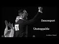 Dancesport Edit |  Unstoppable