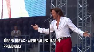 Jürgen Drews - Wieder alles im griff