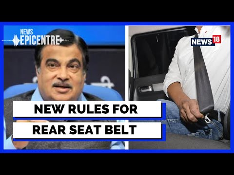 Nitin Gadkari News | Set Belts To Become Mandatory For Person Sitting In Back Seat | English News