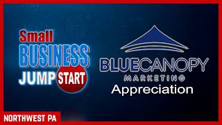 Small Business Jump Start Blue Canopy Marketing Appreciation
