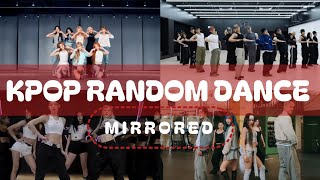 ~ { KPOP RANDOM DANCE MIRRORED / FUN 💃 } ~