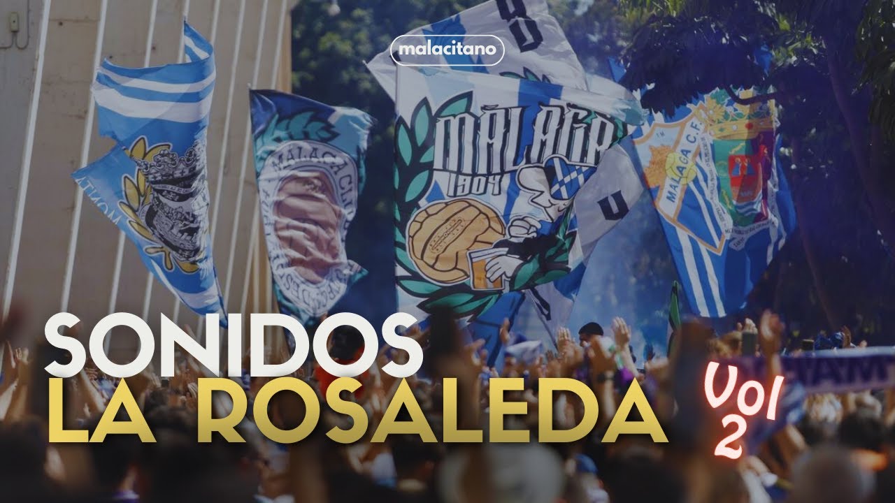 Cánticos del Málaga CF | Volumen 2