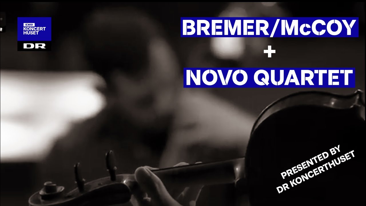 Watch Bremer/McCoy & Novo Quartet // Determination (Live at Sommerscenen) on YouTube Watch Bremer/McCoy & Novo Quartet // Determination (Live at Sommerscenen) on YouTube