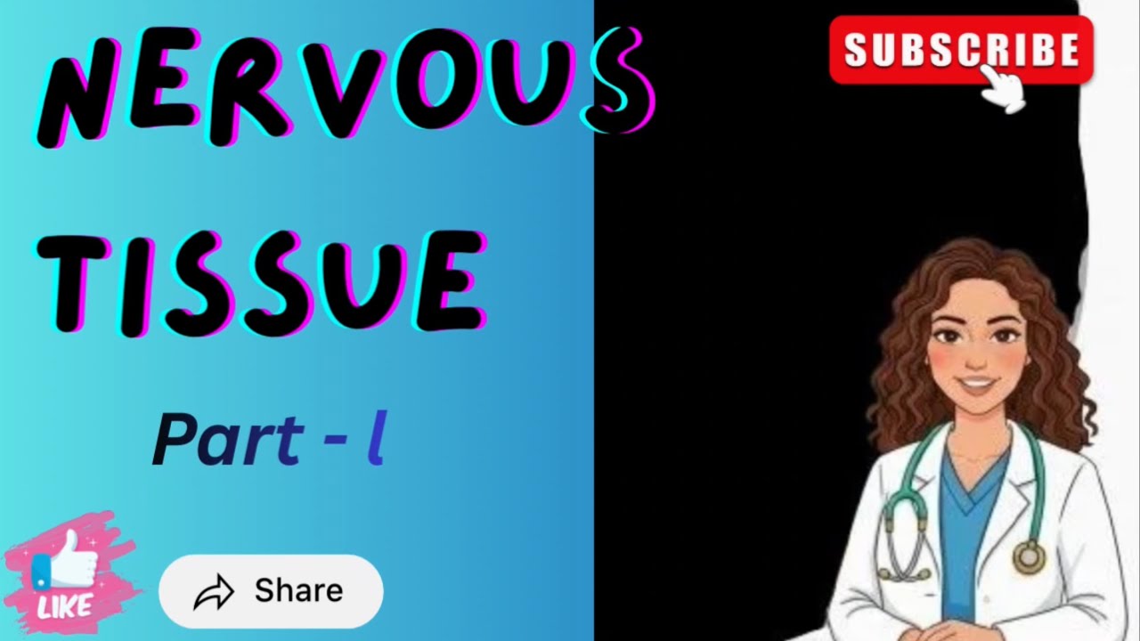  Topic -13  / NERVOUS TISSUE PART -1 simplified for MBBS /NEET PG /INICET /FMGE