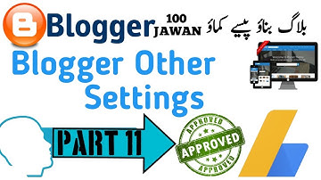 Blogger Other Settings in Urdu/Hindi