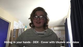 Video thumbnail of "Hiding In Your Hands (Cover)"