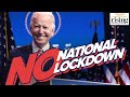 Panel: Biden DRAWS RED LINE 'There Will Be No National Lockdown"