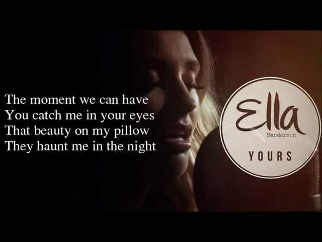 Ella Henderson - Yours (Lyrics) New song from Chapter One class=