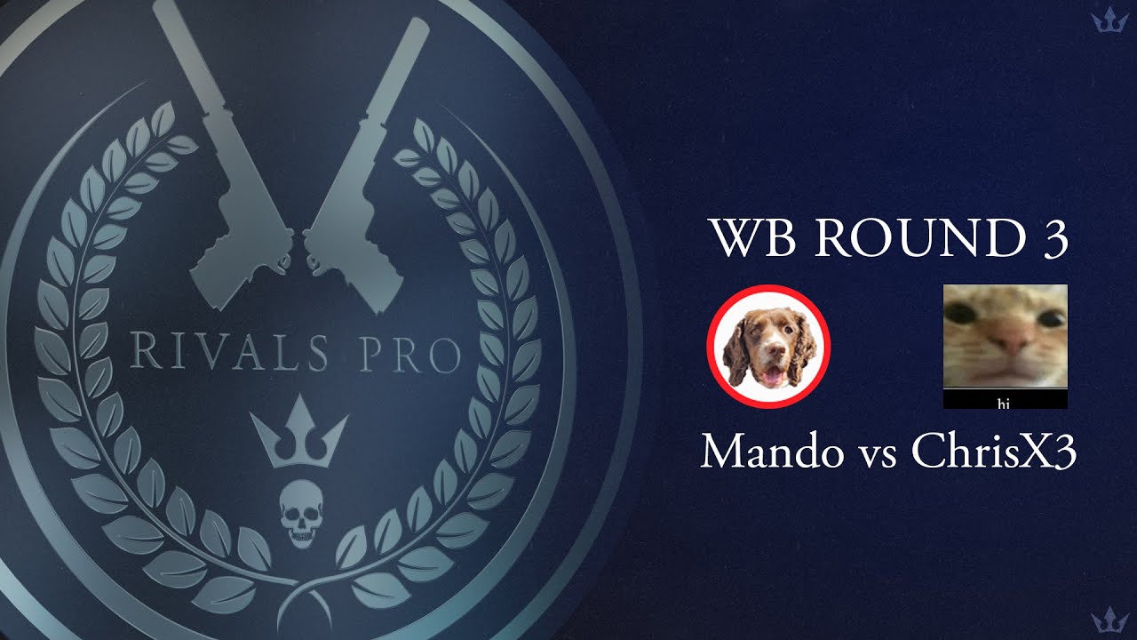 Mando Rival Rivals Pro | WB Round 3 | Mando vs ChrisX3 - YouTube