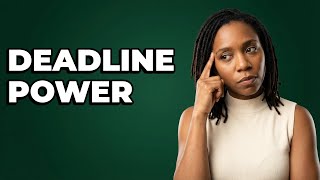 Why Is A Deadline Essential For Goal Achievement