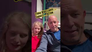 Friday Night Lights. Camera. ACTION. 🎥 Elle and Dad filming on Friday.