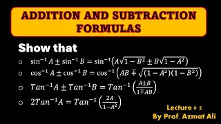 Lec#5|| Ch#13 Inverse Trigonometric Functions || Addition and Subtraction Formulas ||CLASS 11TH MATH screenshot 4