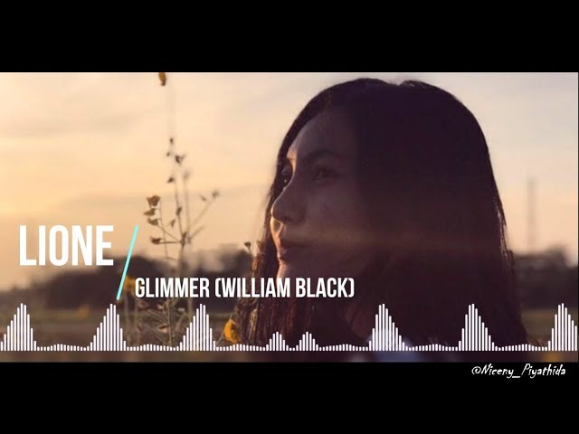 Lione - Glimmer (William Black) [Lyric Video] class=