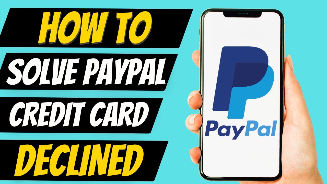 How To Solve Paypal Credit Card Declined Solved YouTube How To Solve Paypal Credit Card Declined Solved YouTube