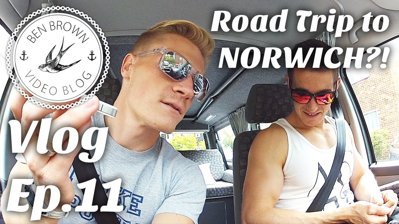 Road Trip to Norwich?! - Ben Brown Vlog ∆ Ep.11 - YouTube