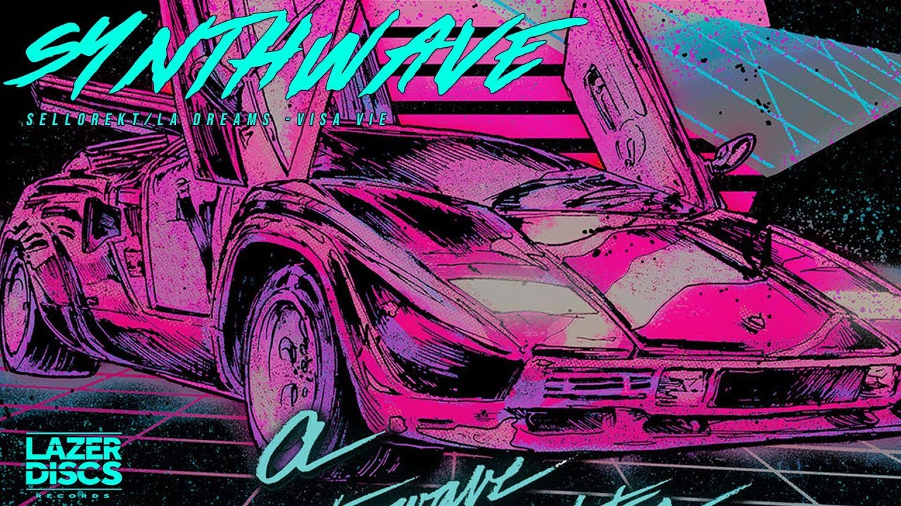 Synthwave: Sellorekt/ LA Dreams - Visa Vie (2019) [Lazerdiscs Records]