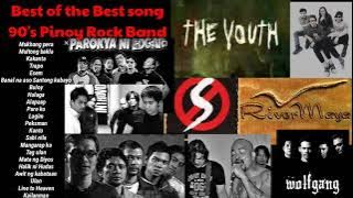 Best 90's Pinoy Rock Band/OPM/Best of the Best Songs
