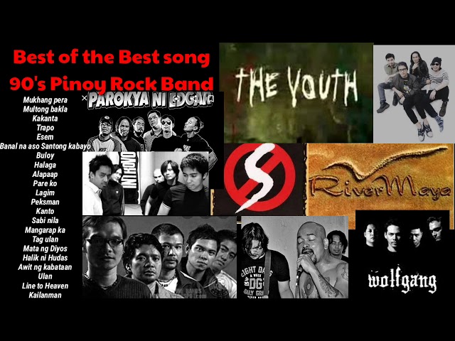 Best 90's Pinoy Rock Band/OPM/Best of the Best Songs class=