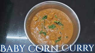 Baby corn curry  || Yummy & Tasty || Sujatha  Channel