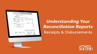 Understanding Your Reconciliation Reports: The Outstanding Receipts & Disbursements Report