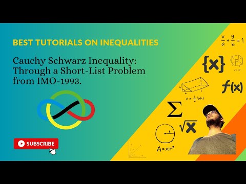 Cauchy Schwarz Inequality: