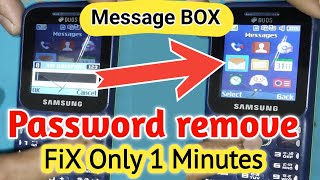 Message Box Password Unlock Solve In fix Only 1 Minutes Any Samsung Keypad Phone