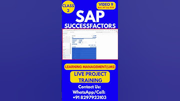 SAP SuccessFactors LMS Training Online Tutorial Class 9 18th  July 2025 #sapsuccessfactorstraining