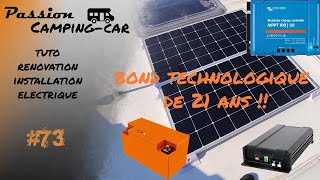 Episode 73 : Tuto installation solaire, régulateur de charge, lithium et booster DCDC