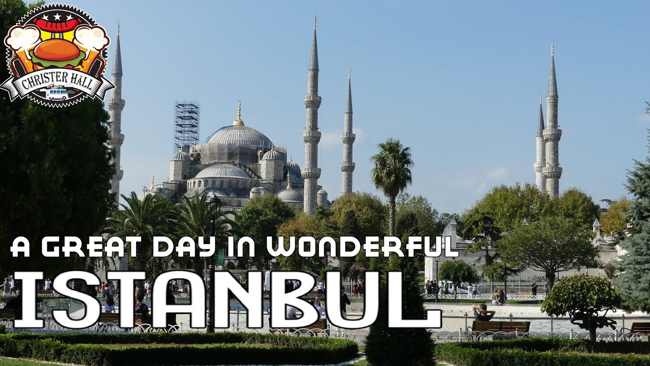 A Great Day in Wonderful ISTANBUL!