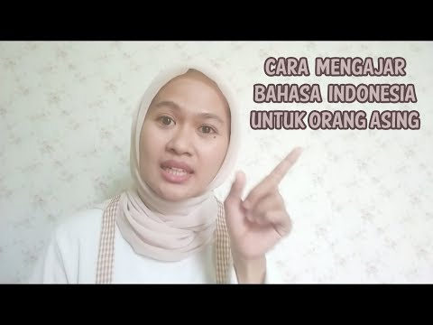 Video: Bagaimana Cara Mengajar Bahasa?