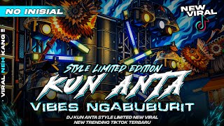 No Inisial dj Kun Anta Style Limited Bass Nguk  Vibes Ngabuburit New Ramadhan 2026 