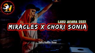 DJ MIRACLES X CHORI SONIA VIRAL TIKTOK || LAGU ACARA TERBARU 2022 screenshot 4