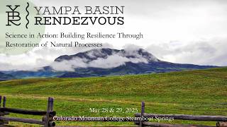 2025 Yampa Basin Rendezvous Day 1