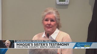 Sister-in-law testifies in Murdaugh trial