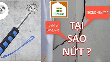 SAI NGHIÊM TRỌNG TRÁT TƯỜNG XÂY Đi Vào Sử Dụng Bị Nứt Vỡ Do Chủ Nhà Không Biết Cách Kiểm Tra?
