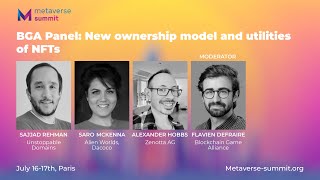 BGA Panel : New ownership model and utilities of NFTs | Metaverse Summit 2022