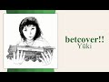 betcover!! - 勇気 (Yūki) | Japanese Album Review | - YouTube
