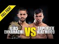 Ilias Ennahachi vs. Superlek | ONE Championship Full Fight