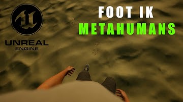 Fixing Foot IK in Metahumans in UE5