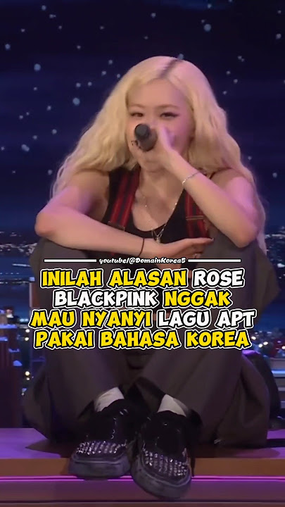 Inilah Alasan Rose BLACKPINK Nggak Mau Nyanyi Lagu APT Pakai Bahasa Korea #kpop #shorts